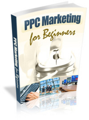 Product picture PPC Marketing For Beginners to Skyrocket Your Sales 